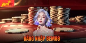 Đăng Nhập BEM88